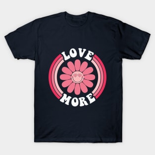 Valentine Love More T-Shirt